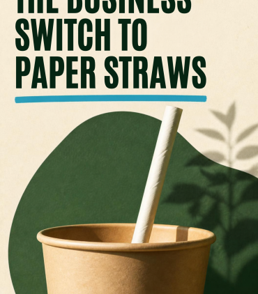 Business Switch to Paper Straw